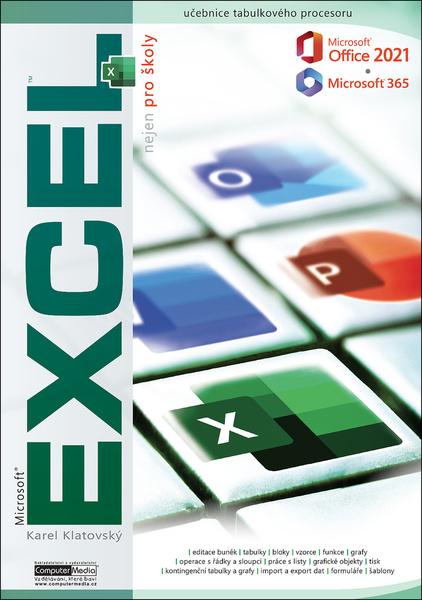 Excel 2021/365 nejen pro školy - 9788074024511
