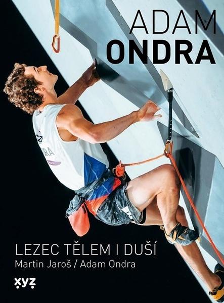 Adam Ondra lezec tělem i duší - 9788076833234