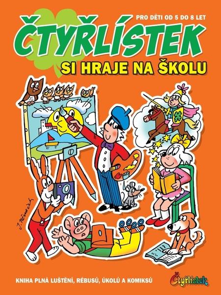 Čtyřlístek jde do školy - 9788087849675
