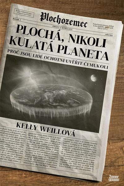 Plochá, nikoli kulatá planeta - 9788074135552