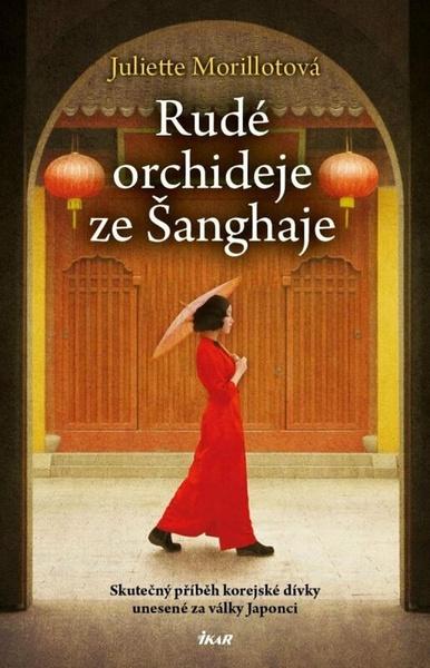Rudé orchideje ze Šanghaje