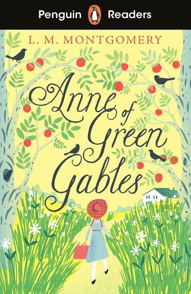 Penguin Readers Level 2: Anne of Green Gables (ELT Graded Reader) - 0241493080