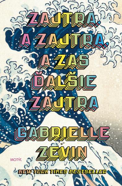 Zajtra. A zajtra, a zas ďalšie zajtra - 9788081643255