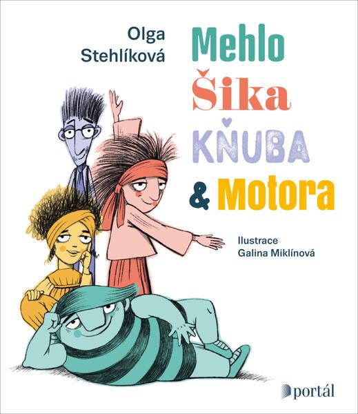 Mehlo, Šika, Kňuba a Motora - 9788026220183