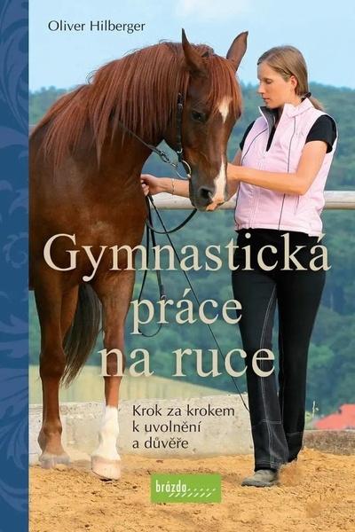 Gymnastická práce na ruce - 9788020904553