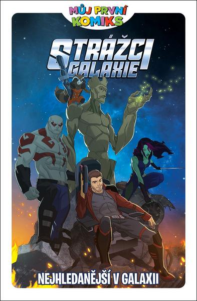 Strážci galaxie Nejhledanější v galaxii - 9788076793651