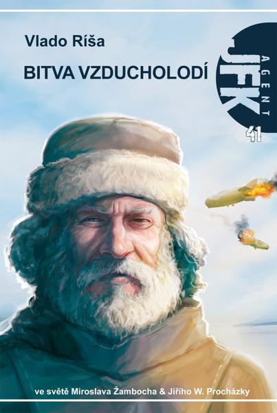 JFK 041 Bitva vzducholodí - 9788076841031