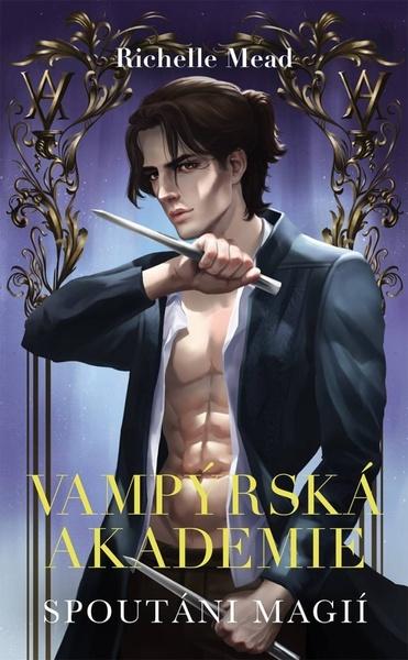 Vampýrská akademie 5 Spoutáni magií - 9788027605651
