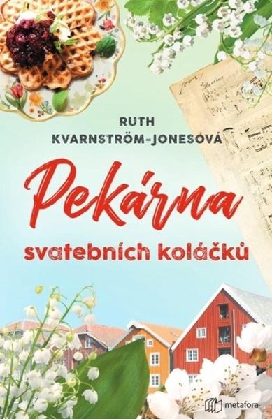 Pekárna svatebních koláčků - 9788076252622