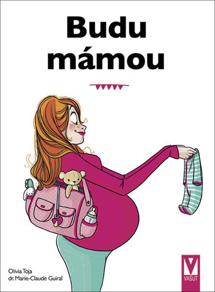 Budu mámou - 9788075413093