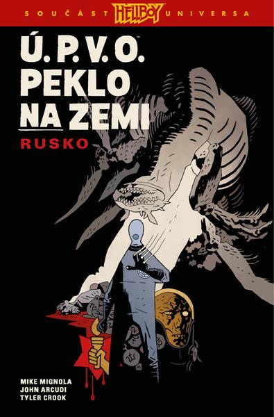 Ú.P.V.O. Peklo na zemi Rusko - 9788076521155