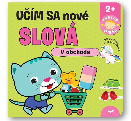 Učím sa nové slová V obchode - 9788056711859