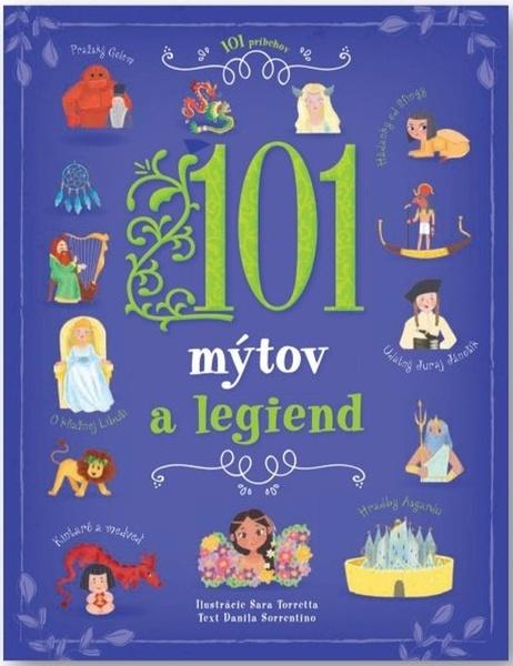 101 mýtov a legiend - 9788056711187