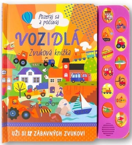 Vozidlá Zvuková knižka - 9788056711408