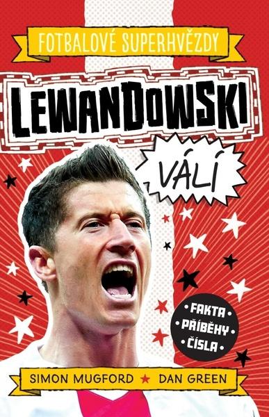 Lewandowski Fotbalové superhvězdy - 9788027606900