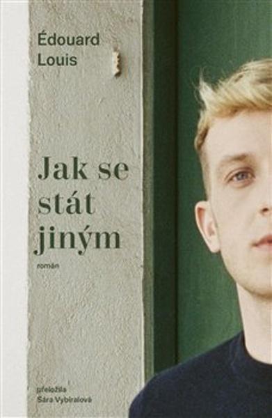 Jak se stát jiným - 9788076373631