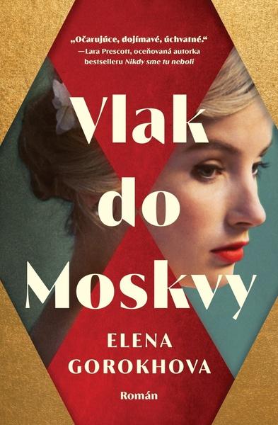 Vlak do Moskvy - 9788082500854