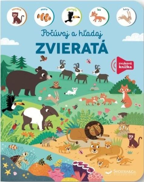 Počúvaj a hľadaj Zvieratá - 9788056711323