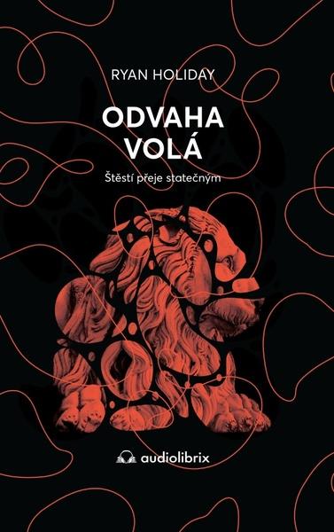 Odvaha volá - 9788088407515