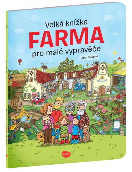 Velká knížka Farma pro malé vypravěče - 9788076771628
