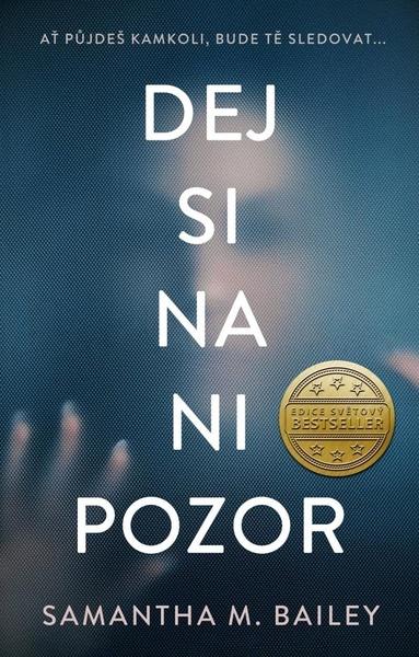 Dej si na ni pozor - 9788024289007
