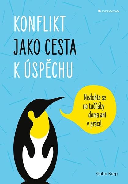 Konflikt jako cesta k úspěchu - 9788027137060
