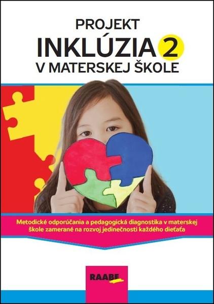 Projekt Inklúzia v Materskej škole 2 - 9788081404764