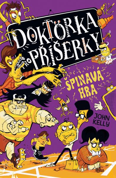 Doktorka pro příšerky: Špinavá hra - John Kelly