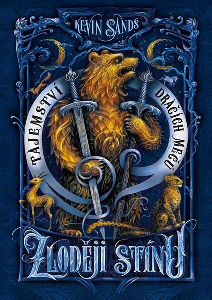 Zloději stínu Tajemství dračích mečů - 9788025363355