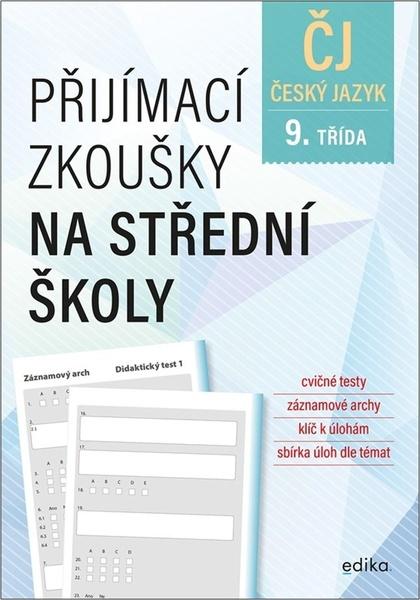 Přijímací zkoušky na střední školy Český jazyk - 9788026618799