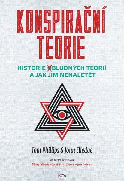 Konspirační teorie - Jonn Elledge, Tom Phillips