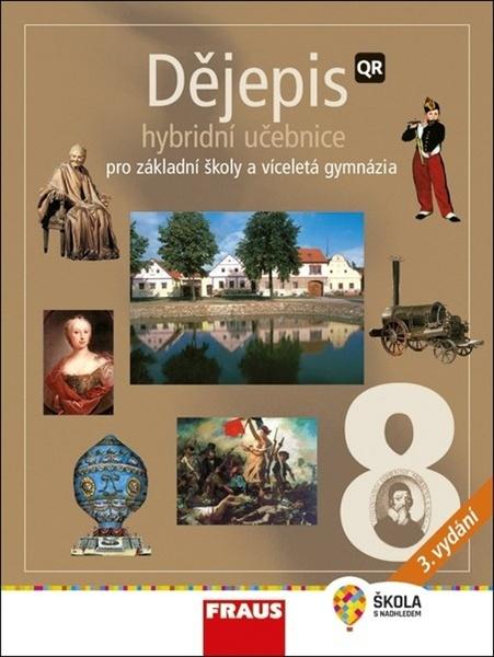Dějepis 8 Hybridní učebnice - 9788074897122