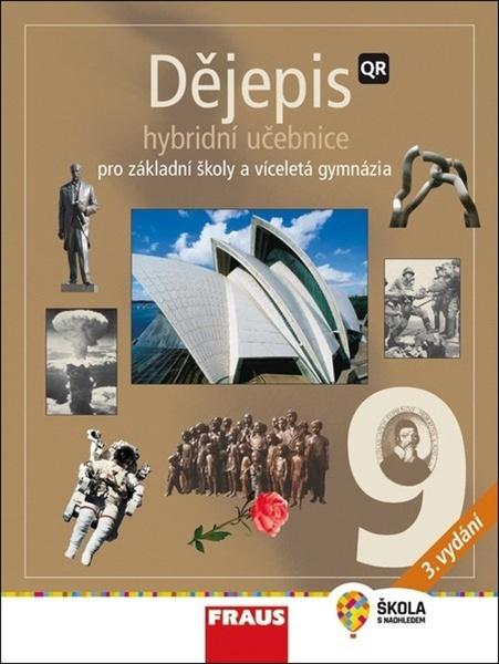 Dějepis 9 Hybridní učebnice - 9788074897139