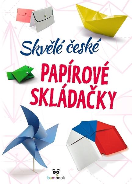Skvělé české papírové skládačky - 9788027151998