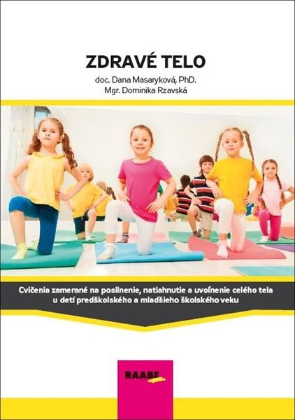 Zdravé telo - 9788081407291