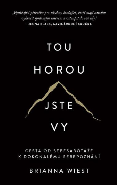 Tou horou jste vy - 9788082500656