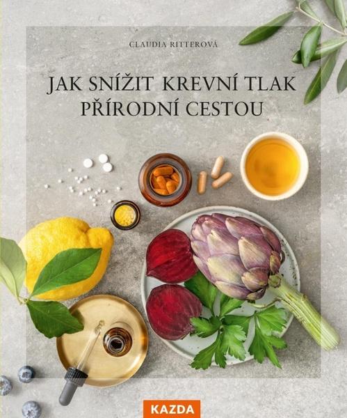 Jak snížit krevní tlak přírodní cestou - 9788076701274