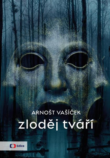 Zloděj tváří - 9788074043741
