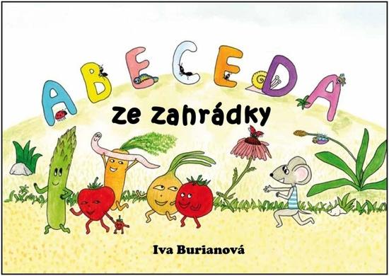 Abeceda ze zahrádky - 9788076661028