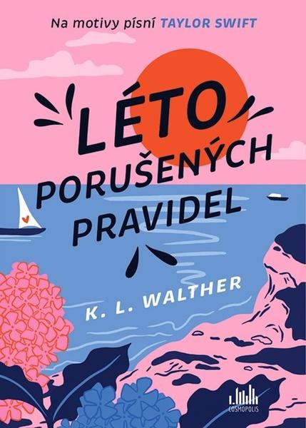 Léto porušených pravidel - 9788027139194