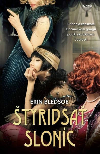 Štyridsať sloníc - 9788081643323