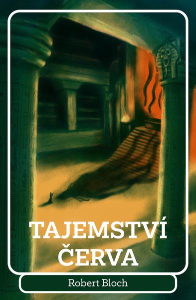 Tajemství červa - 9788027712960