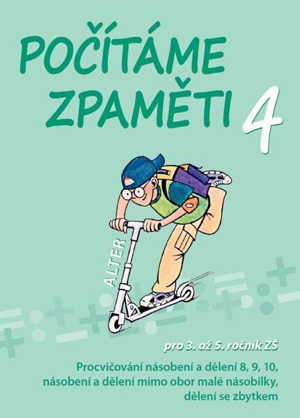 Počítáme zpaměti 4 - 9788072454037