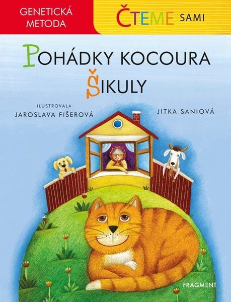 Čteme sami Pohádky kocoura Šikuly - 9788025363782