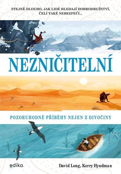 Nezničitelní - 9788026619079