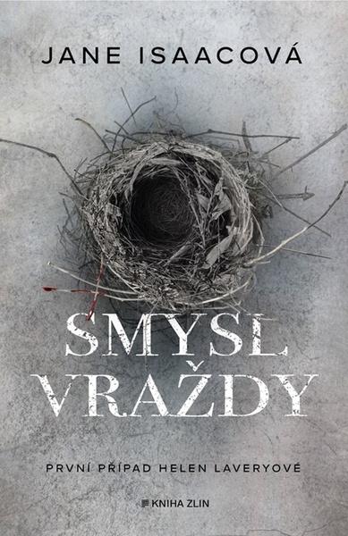 Smysl vraždy - Jane Isaacová