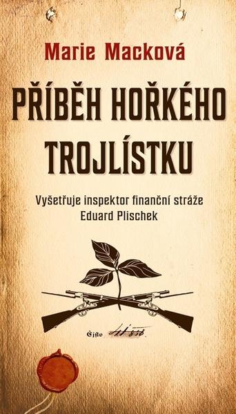 Příběh hořkého trojlístku - 9788027910069