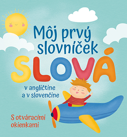 Môj prvý slovníček Slová - 9788057303688