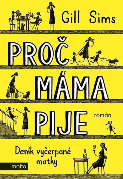 Proč máma pije - 9788026725299