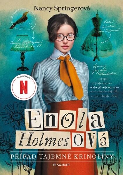 Enola Holmesová Případ tajemné krinolíny - 9788025364710